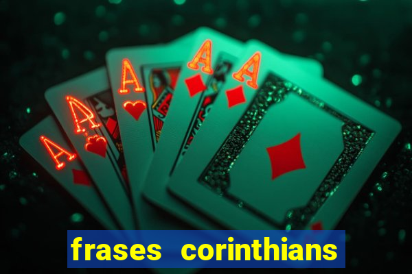 frases corinthians zuando o palmeiras